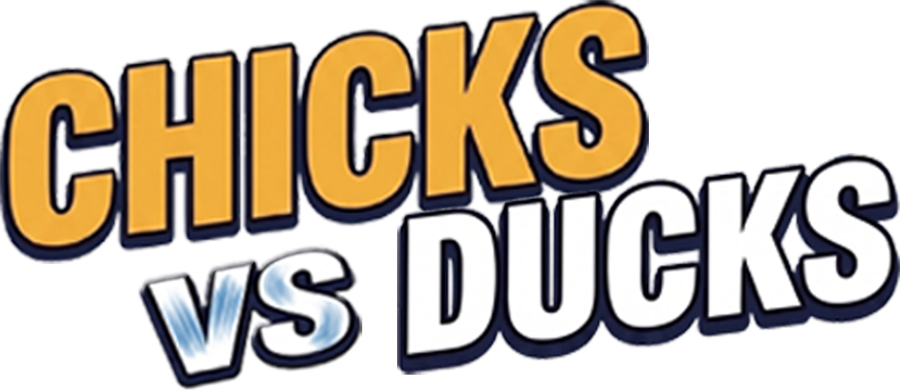 Chicks vs Ducks